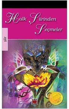 Halk Şiirinden Seçmeler Derleme Halk Şiirinden Seçmeler Derleme