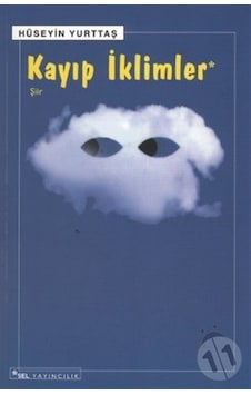 Kayıp İklimler (hüseyin Yurttaş) Kayıp İklimler (hüseyin Yurttaş)