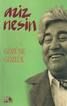Gözüne Gözlük Gözüne Gözlük