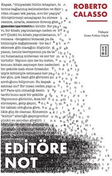 Editöre Not / Roberto Calasso