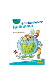 Gezegenimi Seviyorum - Sürdürülebilir Kalkınma - Marie-Sophie Bazin - Caretta Çocuk Gezegenimi Seviyorum - Sürdürülebilir Kalkınma - Marie-Sophie Bazin - Caretta Çocuk