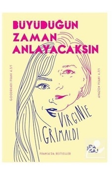 Mercankitap Büyüdüğün Zaman Anlayacaksın / Virginie Grimaldi