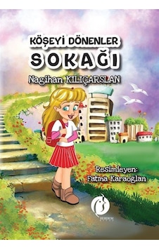 Köşeyi Dönenler Sokağı Köşeyi Dönenler Sokağı