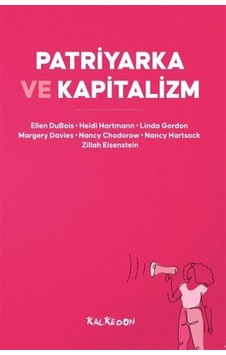 Patriyarka ve Kapitalizm- Kalkedon Patriyarka ve Kapitalizm- Kalkedon