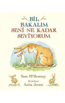 Bil Bakalım Seni Ne Kadar Seviyorum Bil Bakalım Seni Ne Kadar Seviyorum