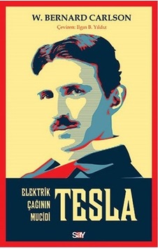 Tesla - W. Bernard Carlson - Say Yayınları