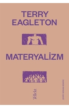 Materyalizm - Terry Eagleton - Tellekt Materyalizm - Terry Eagleton - Tellekt