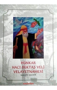 Hünkar Hacı Bektaş Veli Velayetnamesi - Fatıma Özcan - Baraka Kitap Hünkar Hacı Bektaş Veli Velayetnamesi - Fatıma Özcan - Baraka Kitap