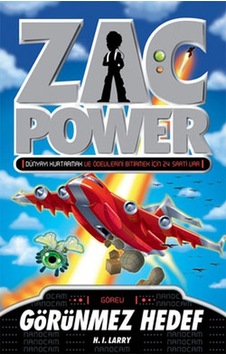 Zac Power 13 - Görünmez Hedef - H. I. Larry - Caretta Çocuk