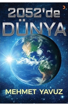 2052'de Dünya - Mehmet Yavuz - Cinius 2052'de Dünya - Mehmet Yavuz - Cinius