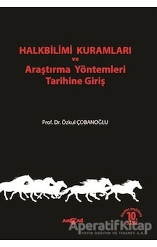 Halkbilimi Kuramları ve Araştırma Yöntemleri Tarihine  Giriş