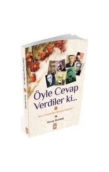 Öyle Cevap Verdiler ki... - Recep Bozdağ - Önemli Kitap Öyle Cevap Verdiler ki... - Recep Bozdağ - Önemli Kitap