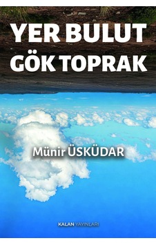 Yer Bulut Gök Toprak Yer Bulut Gök Toprak