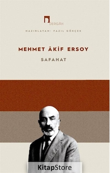 Safahat - Mehmet Akif Ersoy - Dergah Yayınları Safahat - Mehmet Akif Ersoy - Dergah Yayınları