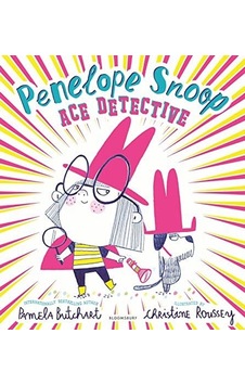 Bloomsbury Yayınları Penelope Snoop, Ace Detective Bloomsbury Yayınları Penelope Snoop, Ace Detective
