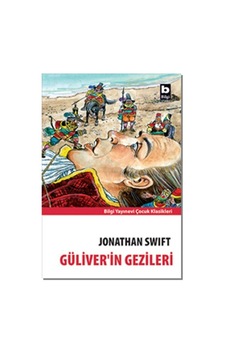 Gulliver'in Gezileri-Bilgi - Jonathan Swift - Bilgi Yayınevi