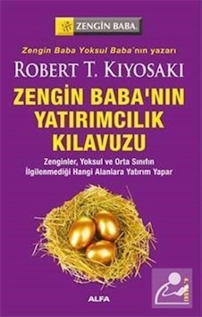 Yatırımcılık Kılavuzu / Zenginler. Yoksul ve Orta Sınıfın Ilgi Yatırımcılık Kılavuzu / Zenginler. Yoksul ve Orta Sınıfın Ilgi