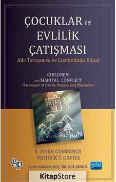 Çocuklar Ve Evlilik Çatışması / E. Mark Cummings Çocuklar Ve Evlilik Çatışması / E. Mark Cummings