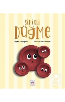 Sihirli Düğme / Özlem Küçükfırat Sihirli Düğme / Özlem Küçükfırat