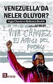 Venezüella'da Neler Oluyor?