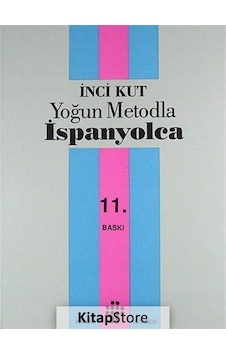 Yoğun Metodla İspanyolca - İnci Kut