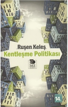 Kentleşme Politikası Kentleşme Politikası