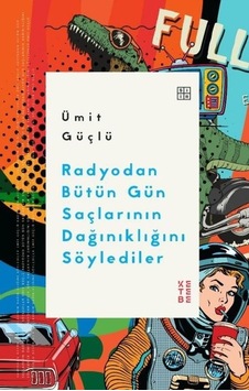Radyodan Bütün Gün Saçlarının Dağınıklığını Söylediler Radyodan Bütün Gün Saçlarının Dağınıklığını Söylediler