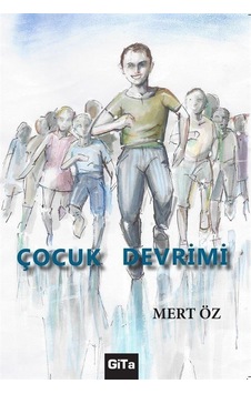 Çocuk Devrimi / Mert Öz