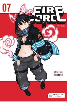 Fire Force Alev Gücü 7. Cilt / Atsushi Ohkubo Fire Force Alev Gücü 7. Cilt / Atsushi Ohkubo