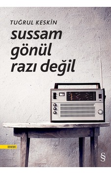 Sussam Gönül Razı Değil - Tuğrul Keskin - Everest Yayınları