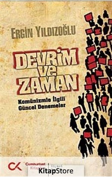 Devrim ve Zaman - Ergin Yıldızoğlu - Cumhuriyet Kitapları Devrim ve Zaman - Ergin Yıldızoğlu - Cumhuriyet Kitapları