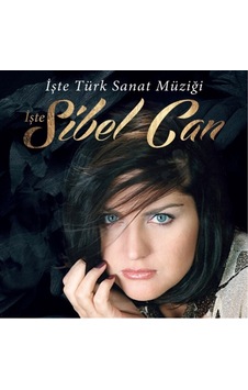 Sibel Can - İşte Türk Sanat Müziği İşte Sibel Can Plak