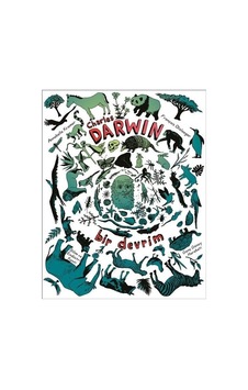 Charles Darwin - Bir Devrim - Annabelle Kremer - Bilgi Yayınevi