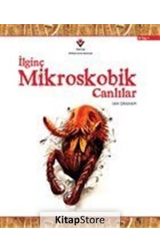 Ilginç Mikroskobik Canlılar / Ian Graham Ilginç Mikroskobik Canlılar / Ian Graham