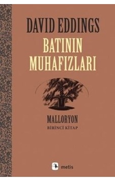 Malloryon Serisi 1 - Batının Muhafızları Malloryon Serisi 1 - Batının Muhafızları