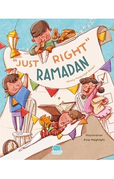 Just Right Ramadan İngilizce Tam Tadında Ramazan / Jenny Mol... Just Right Ramadan İngilizce Tam Tadında Ramazan / Jenny Mol...