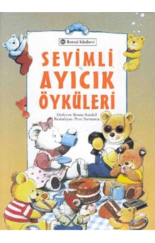 Sevimli Ayıcık Öyküleri - Ronne Randall - Remzi Kitabevi Sevimli Ayıcık Öyküleri - Ronne Randall - Remzi Kitabevi