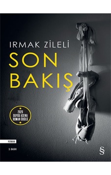 Son Bakış - Irmak Zileli - Everest Yayınları Son Bakış - Irmak Zileli - Everest Yayınları