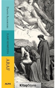Kitapstore- Araf - Ilahi Komedya / Dante Alighieri Kitapstore- Araf - Ilahi Komedya / Dante Alighieri