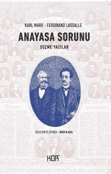 Anayasa Sorunu - Seçme Yazılar - Karl Marx 9786257392051 Anayasa Sorunu - Seçme Yazılar - Karl Marx 9786257392051