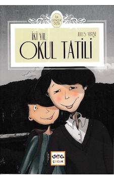 İki Yıl Okul Tatili- Nar Yayınları İki Yıl Okul Tatili- Nar Yayınları