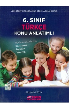 Esen Yayınları 6 Sınıf Türkçe Konu Anlatımlı Esen Yayınları 6 Sınıf Türkçe Konu Anlatımlı
