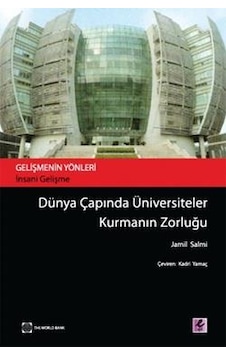 Dünya Çapında Üniversite Kurmanın Zorluğu- Efil Yayınevi Yayınları Dünya Çapında Üniversite Kurmanın Zorluğu- Efil Yayınevi Yayınları