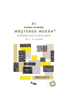 Müşterek Mekan / Stavro Stavrides Müşterek Mekan / Stavro Stavrides