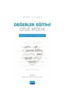 Değerler Eğitimi Otuz Atölye / Sevgi Yılmaz Değerler Eğitimi Otuz Atölye / Sevgi Yılmaz