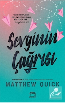 Sevginin Çağrısı / Matthew Quick (468722995) Sevginin Çağrısı / Matthew Quick (468722995)
