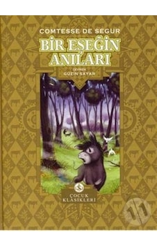 Bir Eşeğin Anıları - Ciltli Bir Eşeğin Anıları - Ciltli