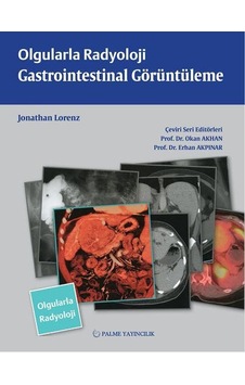 Olgularla Radyoloji Gastroin.Görüntüleme (Palme) Olgularla Radyoloji Gastroin.Görüntüleme (Palme)