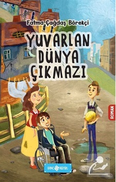 Mercankitap Yuvarlan Dünya Çıkmazı / Fatma Çağdaş Börekçi Mercankitap Yuvarlan Dünya Çıkmazı / Fatma Çağdaş Börekçi
