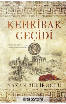 Kitapstore Kehribar Geçidi / Prof. Dr. Nazan Bekiroğlu Kitapstore Kehribar Geçidi / Prof. Dr. Nazan Bekiroğlu